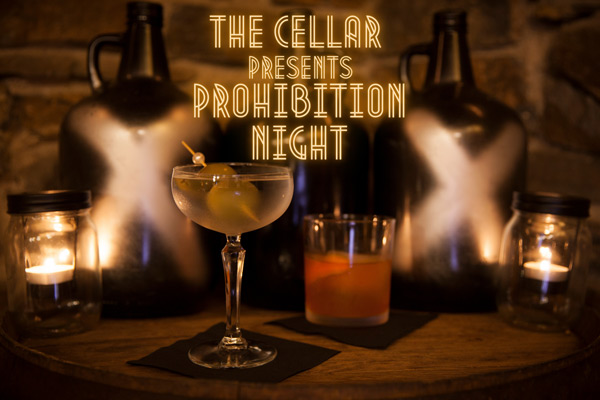 The cellar presents - prohibition night